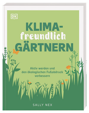 Klimafreundlich gärtnern