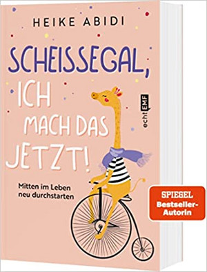 Scheißegal, ich mach das jetzt! 