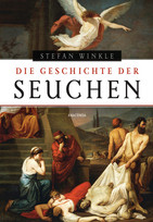 Die Geschichte der Seuchen