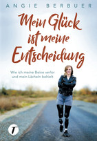 Mein Glück ist meine Entscheidung