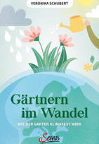 Gärtnern im Wandel