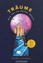 Träume - Das Tor zu deiner Seele