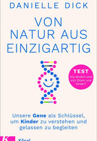 Von Natur aus einzigartig